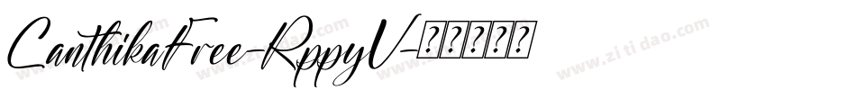 CanthikaFree-RppyV字体转换