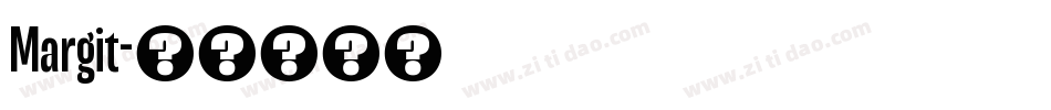 Margit字体转换