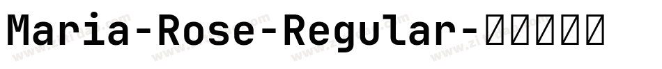 Maria-Rose-Regular字体转换
