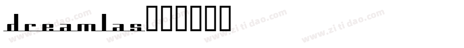 dreamlas字体转换