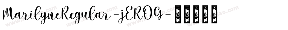 MarilyneRegular-jEROG字体转换