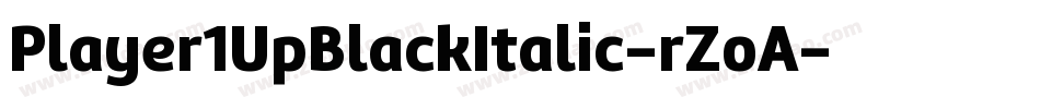 Player1UpBlackItalic-rZoA字体转换