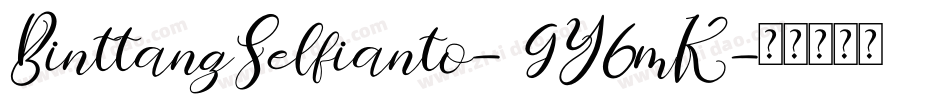 BinttangSelfianto-9Y6mK字体转换