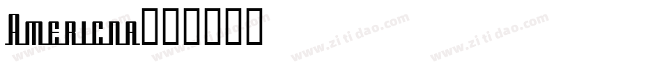 Americna字体转换