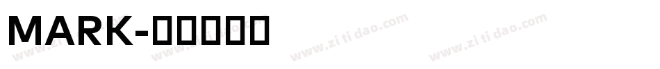 MARK字体转换