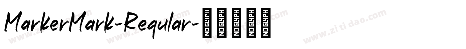 MarkerMark-Regular字体转换