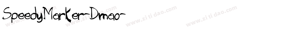 SpeedyMarker-Dma0字体转换