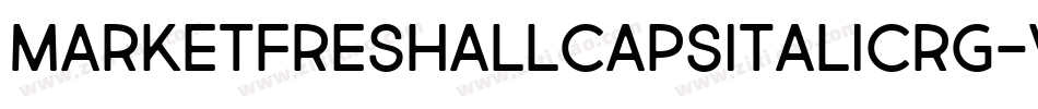 MarketFreshAllCapsItalicRg-v4W7字体转换