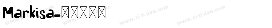 Markisa字体转换