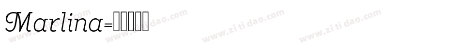 Marlina字体转换