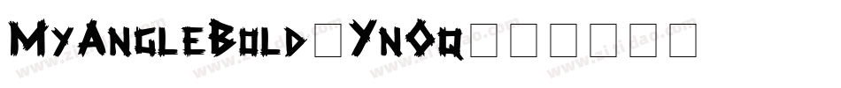 MyAngleBold-Yn0q字体转换