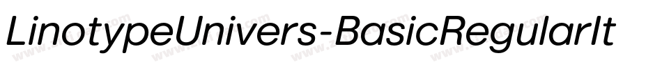 LinotypeUnivers-BasicRegularItalic字体转换