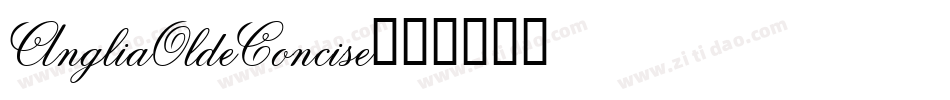 AngliaOldeConcise字体转换