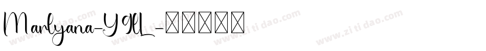 Marlyana-Y9lL字体转换