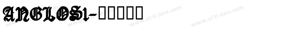 ANGLOS1字体转换