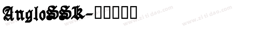 AngloSSK字体转换