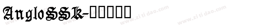 AngloSSK字体转换