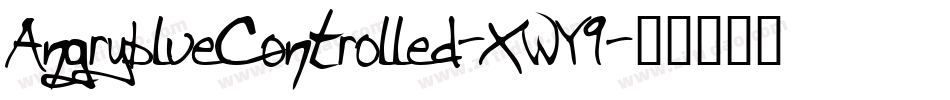 AngryblueControlled-XWY9字体转换
