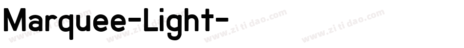 Marquee-Light字体转换