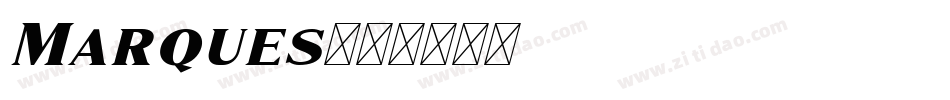 Marques字体转换