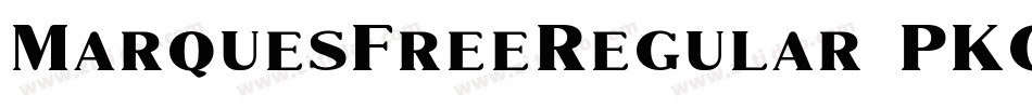 MarquesFreeRegular-PKGxg字体转换
