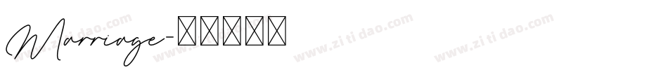 Marriage字体转换