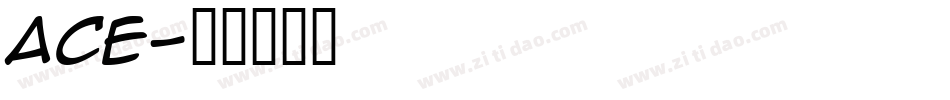Ace字体转换
