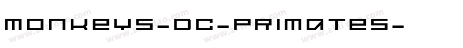 Monkeys-DC-Primates字体转换