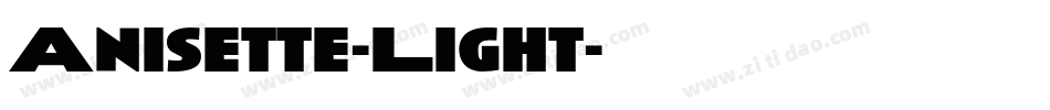 Anisette-Light字体转换