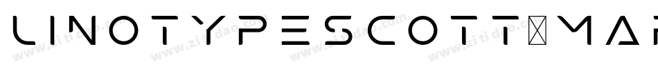 LinotypeScott-Mars-Regular字体转换