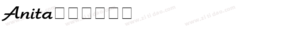Anita字体转换