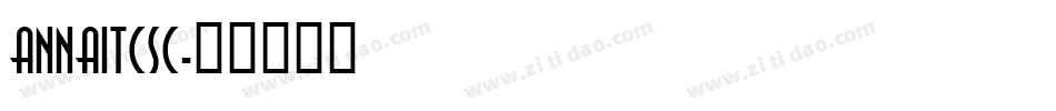 AnnaITCSC字体转换