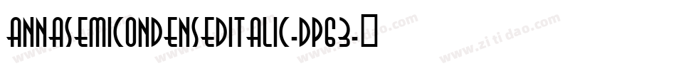 AnnaSemicondenseditalic-Dp63字体转换