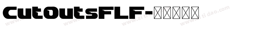 CutOutsFLF字体转换