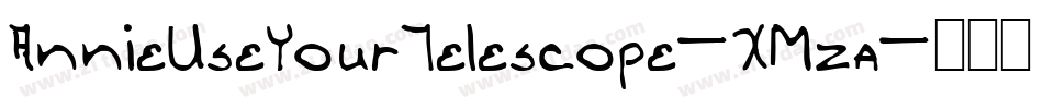 AnnieUseYourTelescope-XMza字体转换