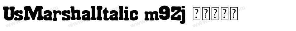 UsMarshalItalic-m9Zj字体转换