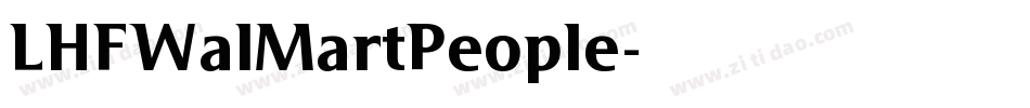 LHFWalMartPeople字体转换