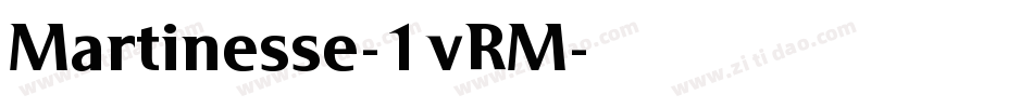 Martinesse-1vRM字体转换