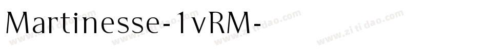 Martinesse-1vRM字体转换