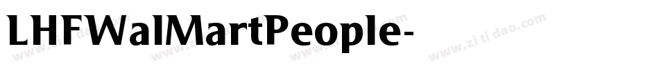 LHFWalMartPeople字体转换