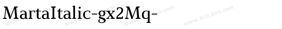 MartaItalic-gx2Mq字体转换