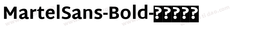 MartelSans-Bold字体转换