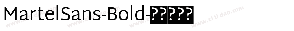 MartelSans-Bold字体转换