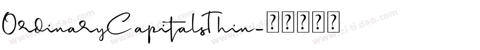 OrdinaryCapitalsThin字体转换