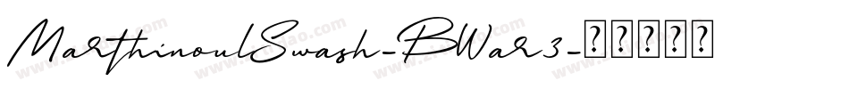 MarthinoulSwash-BWar3字体转换