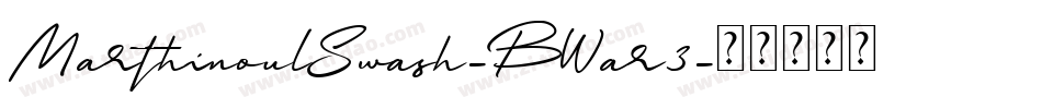 MarthinoulSwash-BWar3字体转换