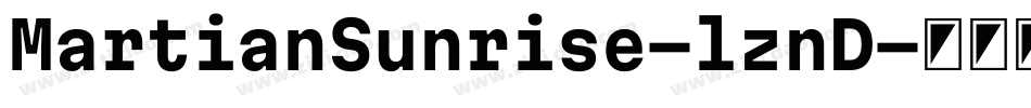 MartianSunrise-lznD字体转换