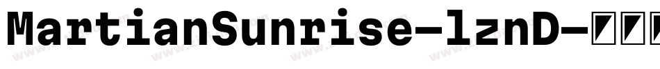 MartianSunrise-lznD字体转换