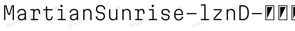 MartianSunrise-lznD字体转换