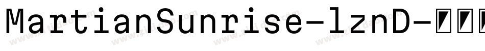 MartianSunrise-lznD字体转换